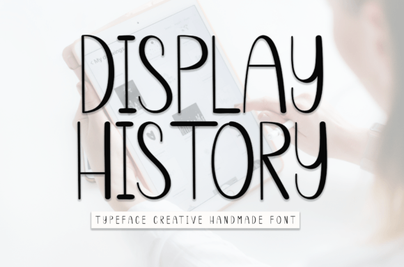 Display History Font for Memorable Branding and Handwritten Design