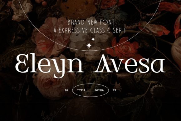 Eleyn Avesa: The Ultimate Serif Font for Digital Branding