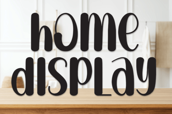 Home Display: A Handwritten Font for Creative Makers
