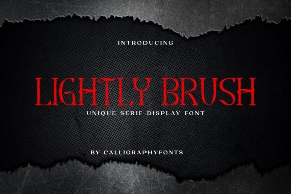 Lightly Brush: A Mysterious Serif Display Font