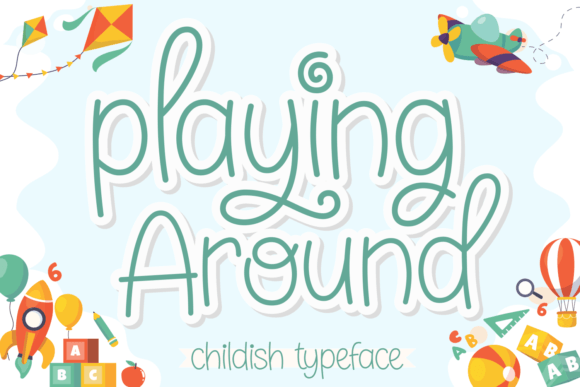 Playing Around Font for Friendly and Creative Branding