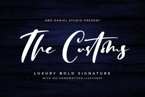 The Customs: A Luxuriously Bold Handwritten Font for Creative Projects