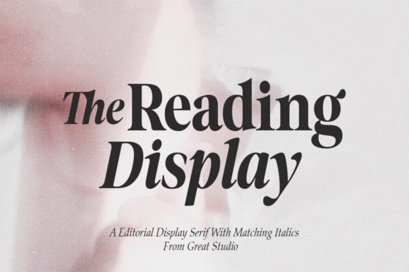 The Reading Display Font: A Serene Serif for Editorial Elegance